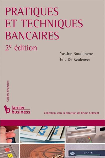 Pratiques et techniques bancaires