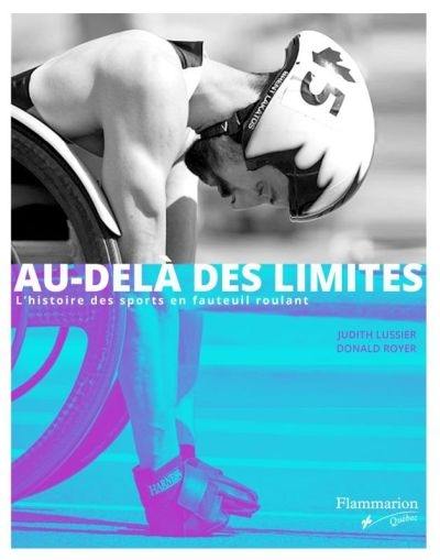 Au-delà des limites : l'histoire des sports en fauteuil roulant