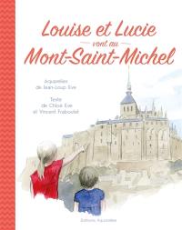 Louise et Lucie vont au Mont-Saint-Michel