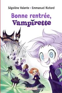 Bonne rentrée, Vampirette