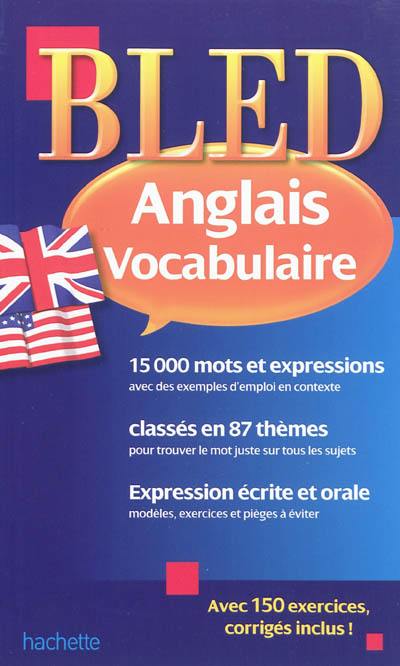 Bled anglais : vocabulaire