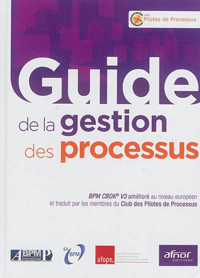 Guide de la gestion des processus : BPM CBOK V3