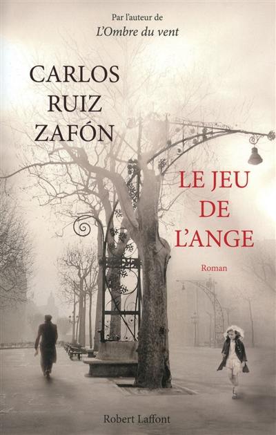 Le jeu de l'ange Le jeu de l'ange