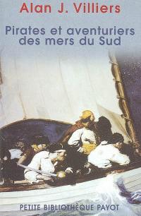 Pirates et aventuriers des mers du Sud