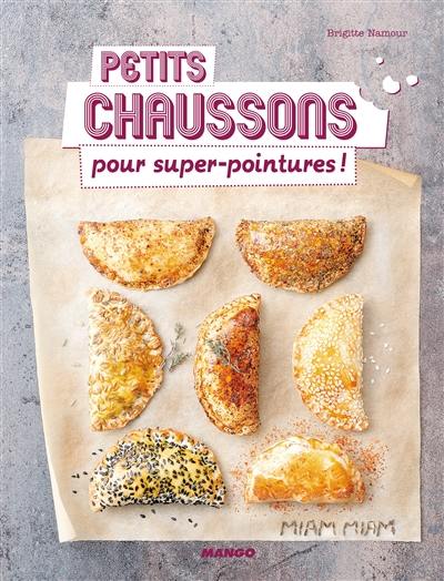 Petits chaussons : pour super-pointures !