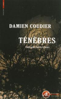 Ténèbres : thriller