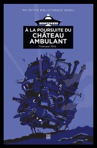 A la poursuite du château ambulant