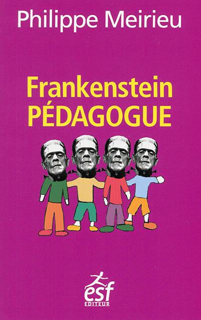 Frankenstein pédagogue