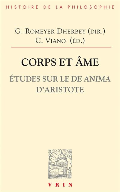 Corps et âme : sur le De anima d'Aristote