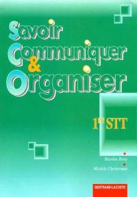 Savoir communiquer et organiser en 1re STT