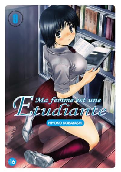 Ma femme est une étudiante. Vol. 9