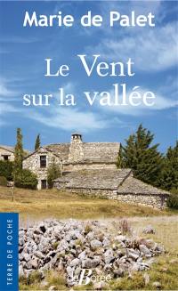 Le vent sur la vallée