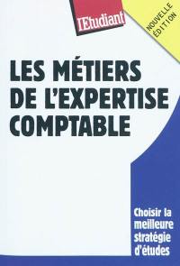 Les métiers de l'expertise comptable