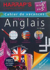 Cahier de vacances anglais Harrap's : de la 6e à la 5e, 11-12 ans