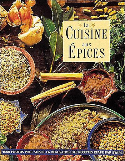 La cuisine aux épices