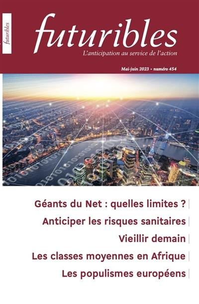 Futuribles 454, mai-juin 2023. Géants du Net : Quelles limites ? : Anticiper les risques sanitaires