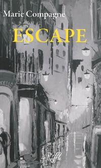 Escape