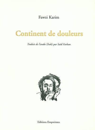 Continent de douleurs