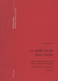 La petite école dans l'école : origine piétiste-morave de l'école maternelle française