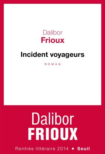 Incident voyageurs