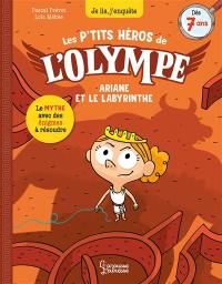 Les petits héros de l'Olympe. Ariane et le labyrinthe