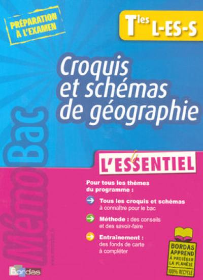 Croquis et schémas de géographie Tles L, ES, S