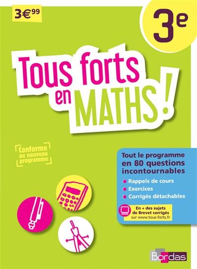 Tous forts en maths ! 3e