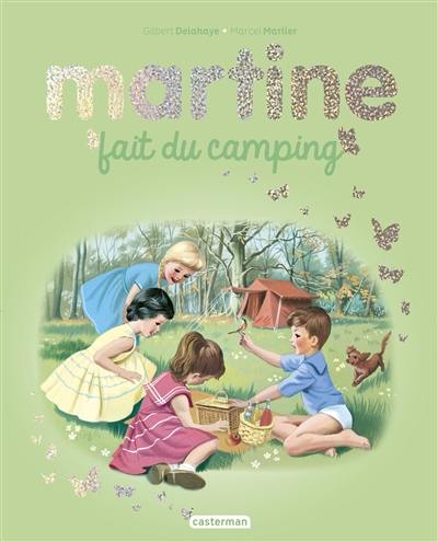 Martine fait du camping