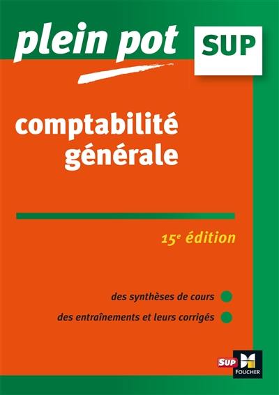 Comptabilité générale : BTS, BUT tertiaires, licence de gestion et écoles supérieures de commerce et de management