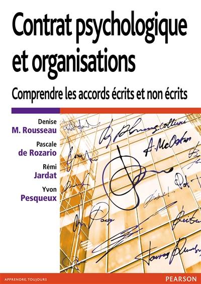 Contrat psychologique et organisations : comprendre les accords écrits et non écrits