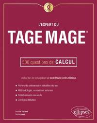 L'expert du Tage Mage : 500 questions de calcul