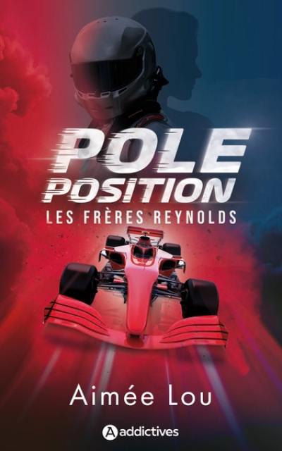 Les frères Reynolds. Pole position