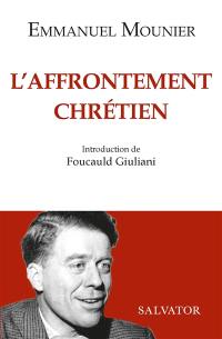 L'affrontement chrétien