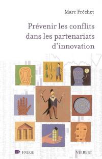 Prévenir les conflits dans les partenariats d'innovation