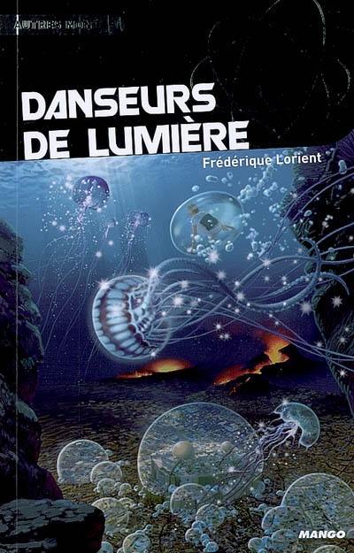 Danseurs de lumière