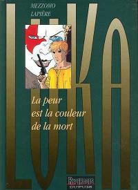 Luka. Vol. 2. La peur est la couleur de la mort