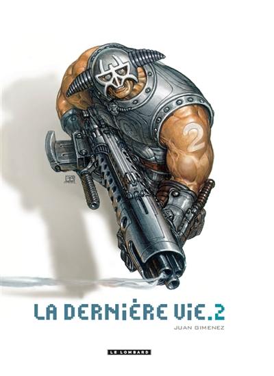 La dernière vie. Vol. 2