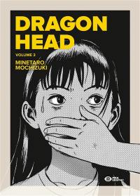 Dragon head. Vol. 3