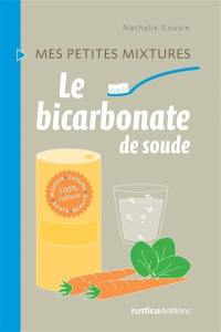 Le bicarbonate de soude