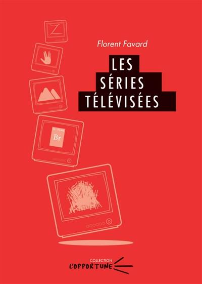 Les séries télévisées