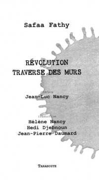 Révolution traverse des murs