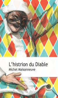 L'histrion du diable