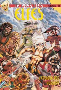 Le pays des elfes : elfquest. Vol. 24. L'attaque des humains