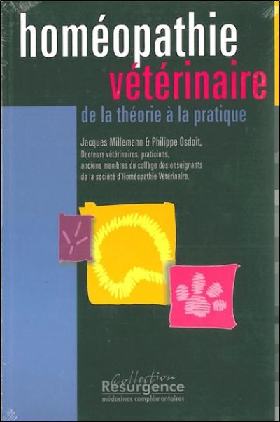 Homéopathie vétérinaire : de la théorie à la pratique