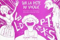 Sur la piste du vocalic