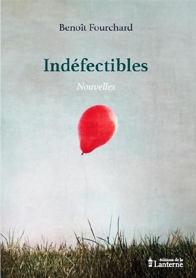 Indéfectibles