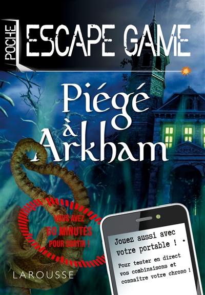 Piégé à Arkham