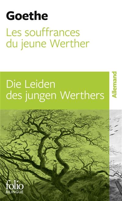 Les souffrances du jeune Werther. Die Leiden des jungen Werther