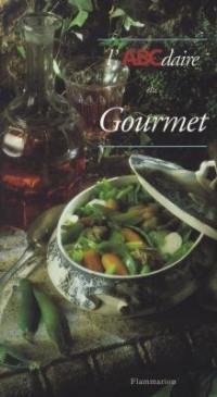 L'ABCdaire du gourmet