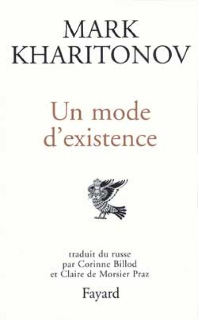 Un mode d'existence : essais